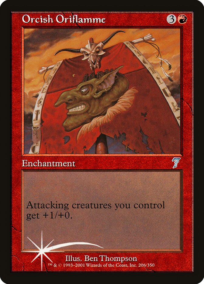 Orcish Oriflamme (Seventh Edition)