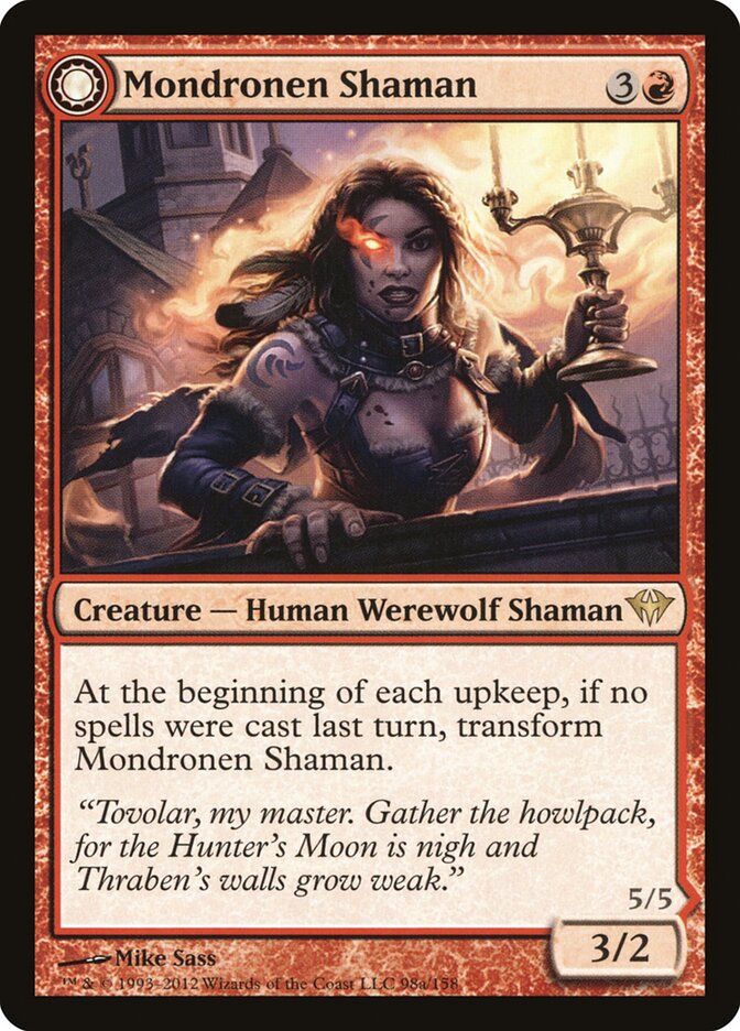 Mondronen Shaman (Dark Ascension)