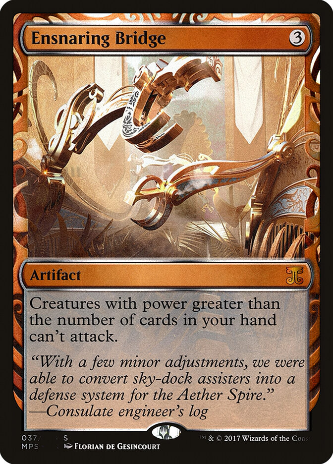 Ensnaring Bridge (Kaladesh Inventions)