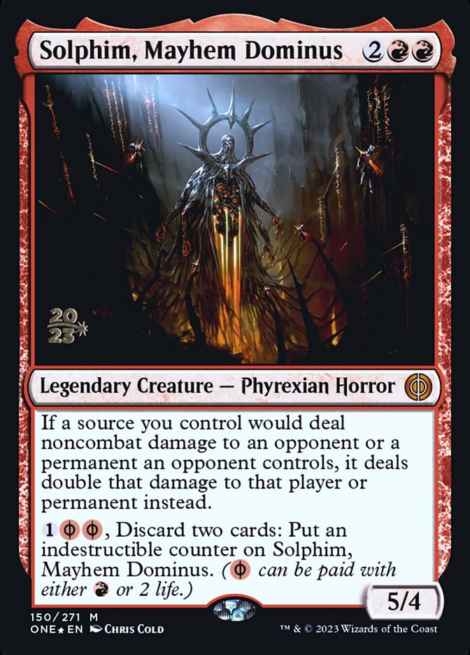 Solphim, Mayhem Dominus (Phyrexia: All Will Be One Promos)
