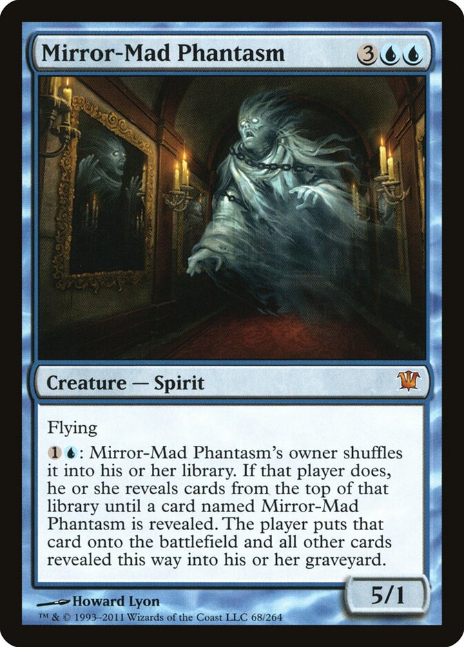 Mirror-Mad Phantasm (Innistrad)