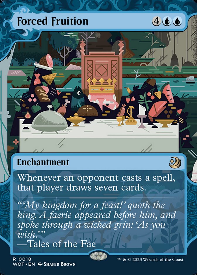 Forced Fruition (Wilds of Eldraine: Enchanting Tales)