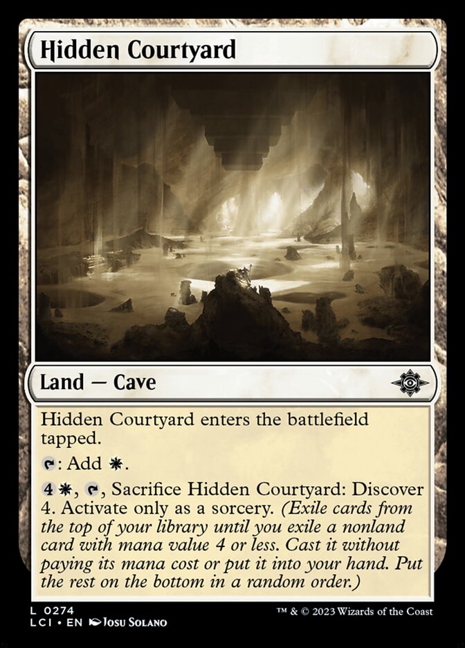 Hidden Courtyard (The Lost Caverns of Ixalan)