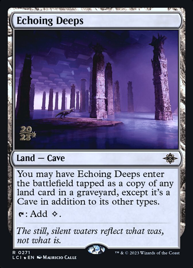 Echoing Deeps (The Lost Caverns of Ixalan Promos)