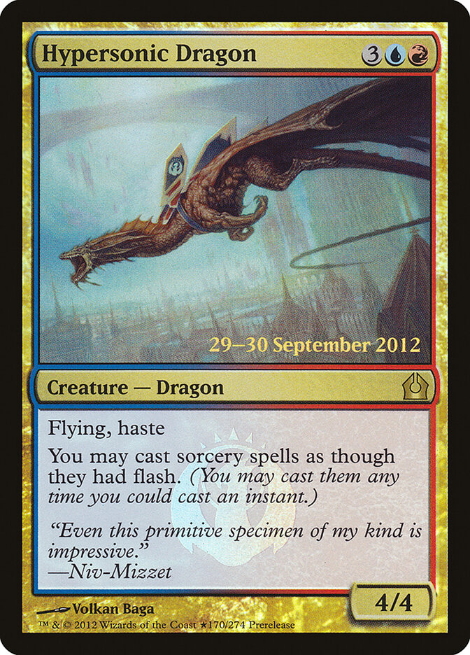 Hypersonic Dragon (Return to Ravnica Promos)