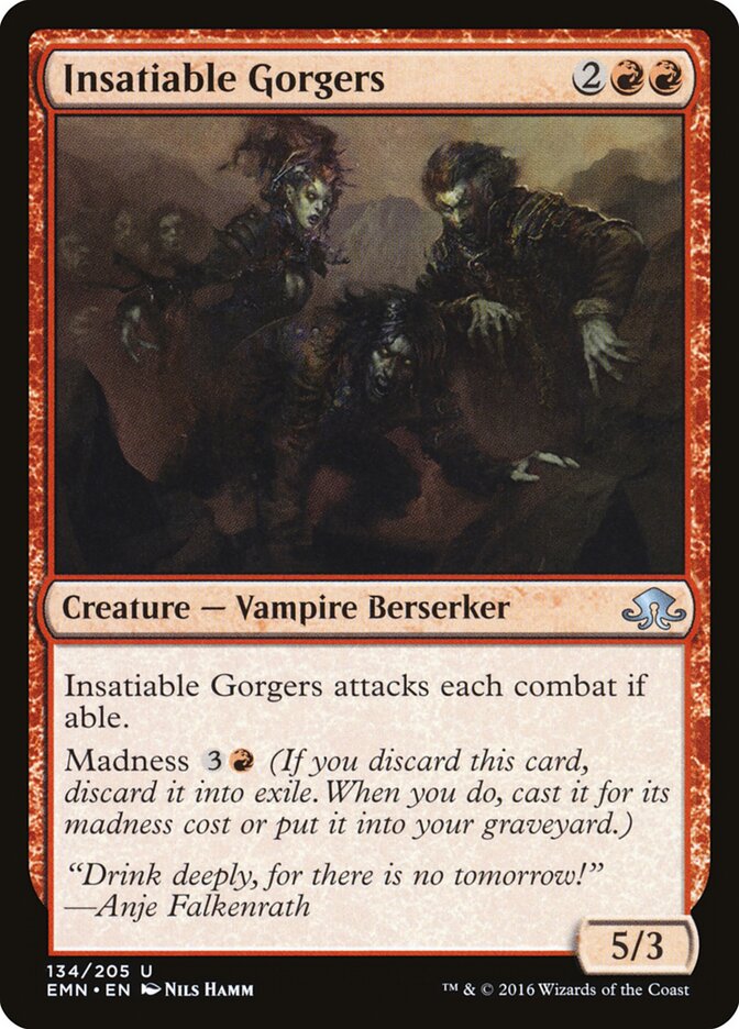 Insatiable Gorgers (Eldritch Moon)