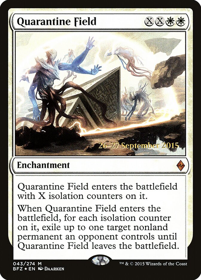 Quarantine Field (Battle for Zendikar Promos)
