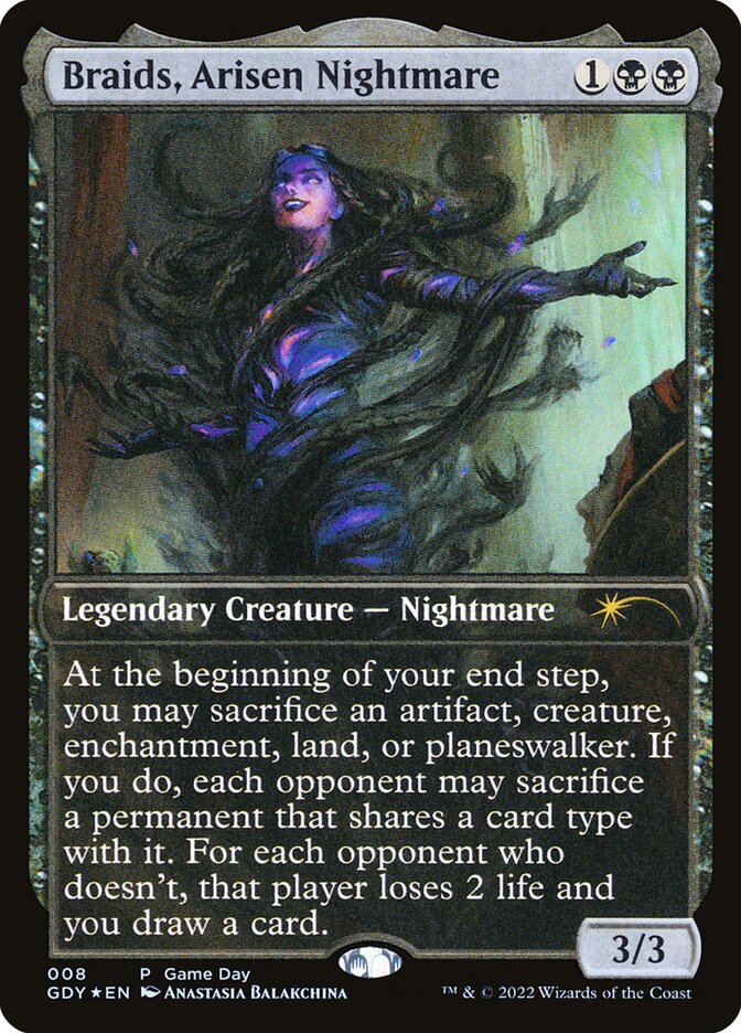Braids, Arisen Nightmare (Game Day Promos)