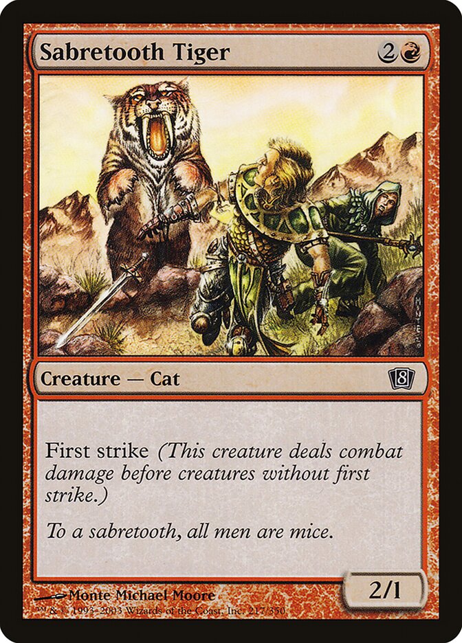 Sabretooth Tiger (Eighth Edition)