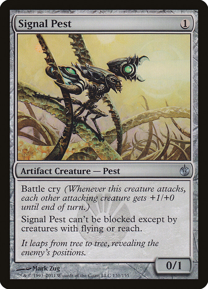 Signal Pest (Mirrodin Besieged)