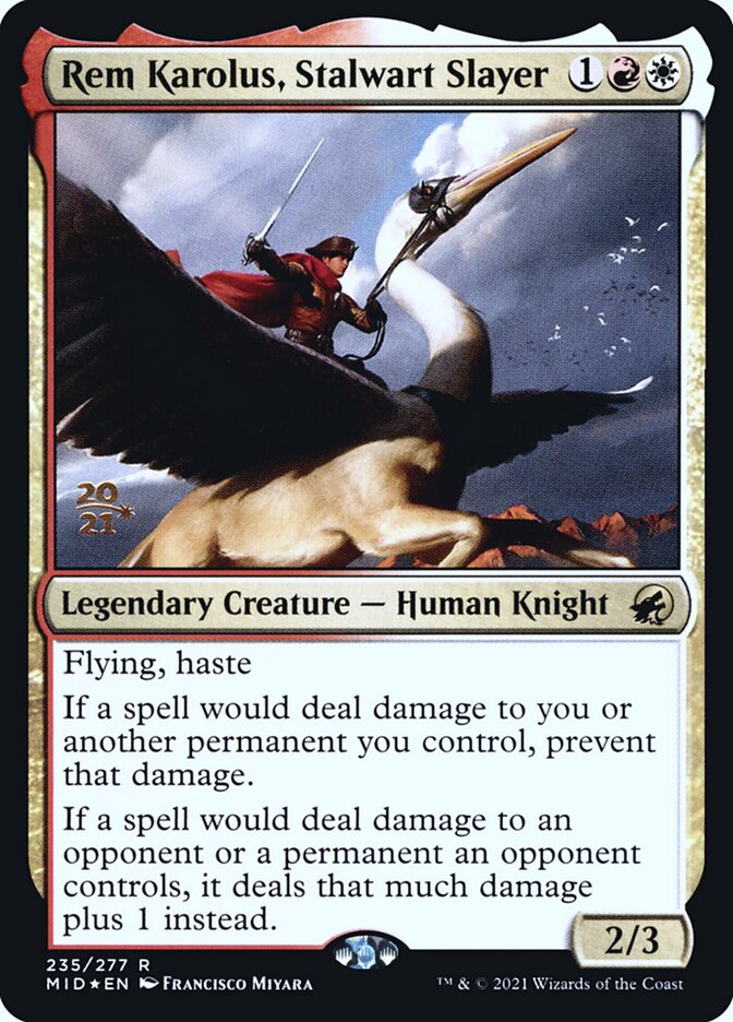 Rem Karolus, Stalwart Slayer (Innistrad: Midnight Hunt Promos)