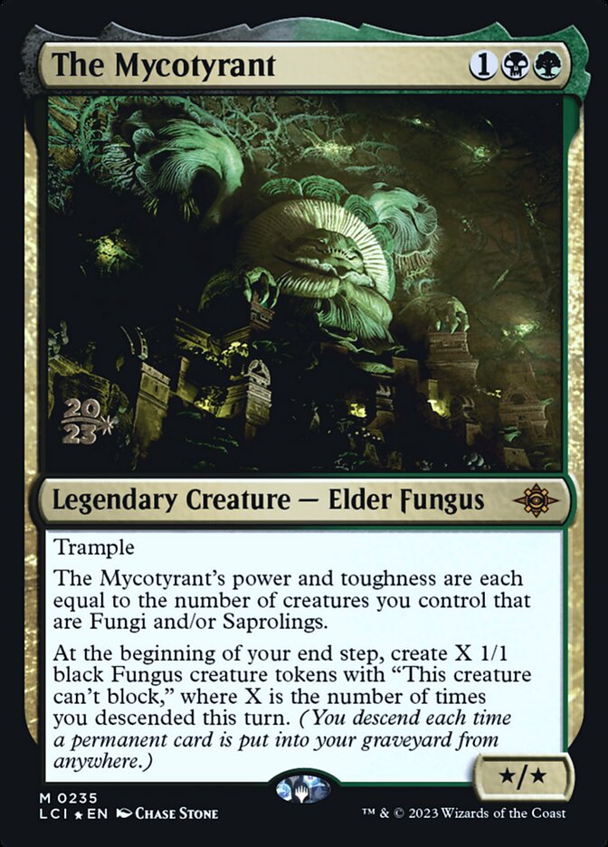 The Mycotyrant (The Lost Caverns of Ixalan Promos)