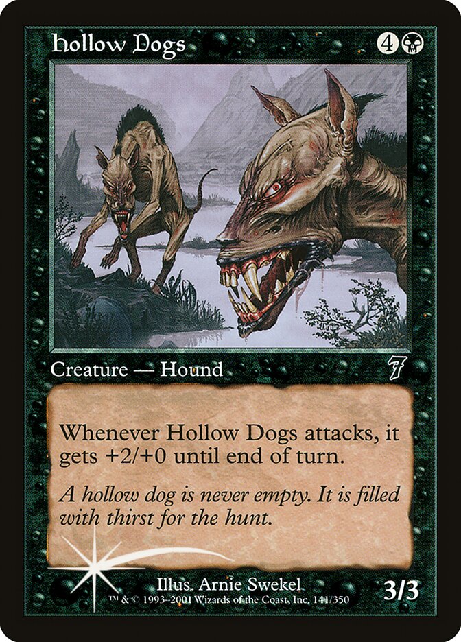 Hollow Dogs (Seventh Edition)