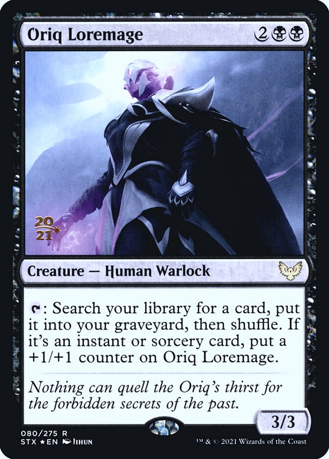 Oriq Loremage (Strixhaven: School of Mages Promos)