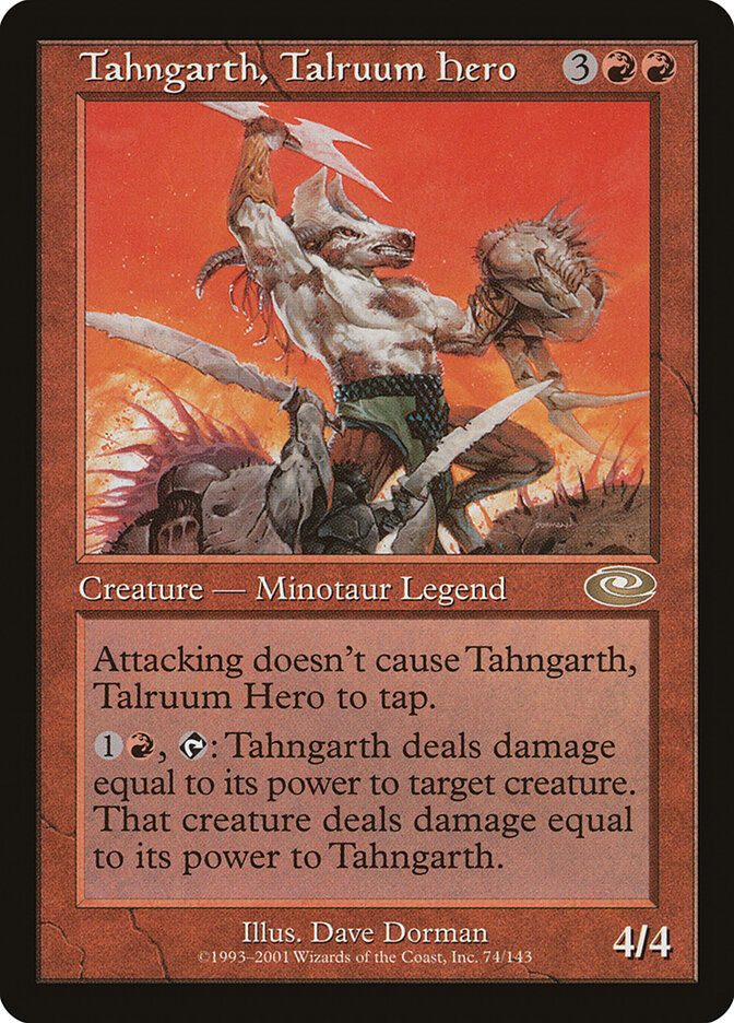 Tahngarth, Talruum Hero (Planeshift)