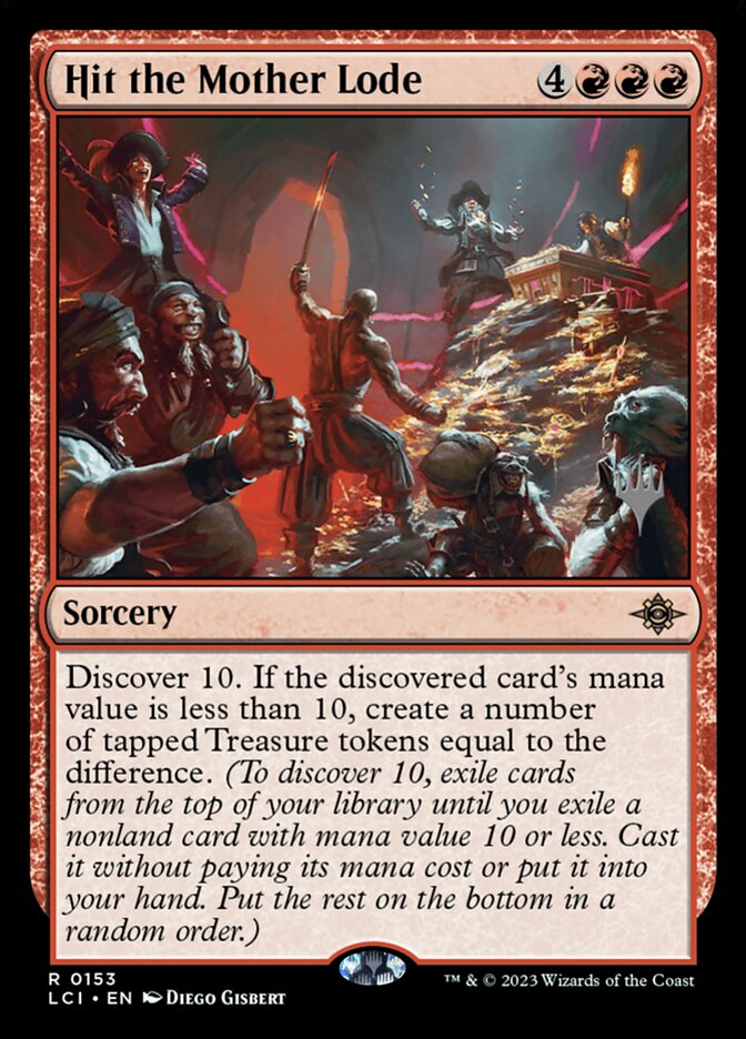 Hit the Mother Lode (The Lost Caverns of Ixalan Promos)