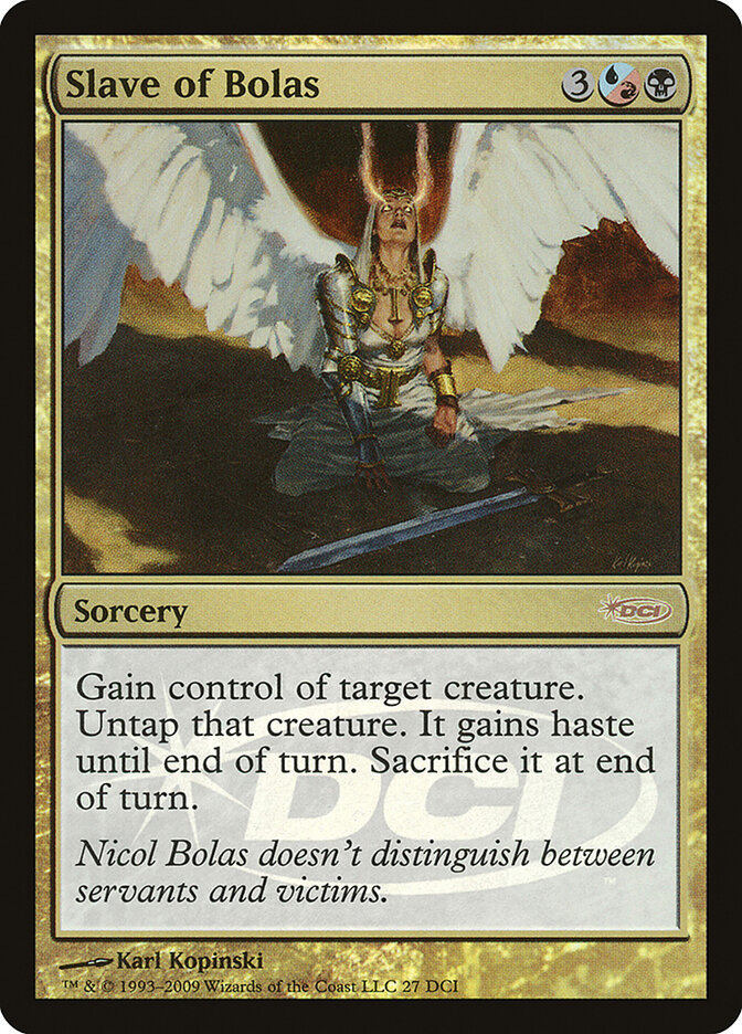Slave of Bolas (DCI Promos)