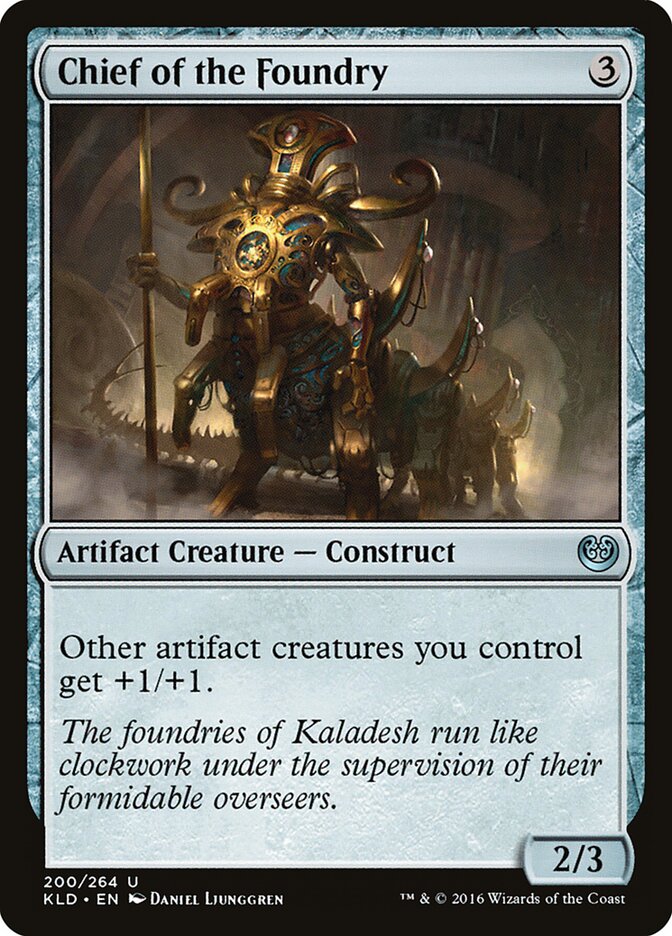 Chief of the Foundry (Kaladesh)