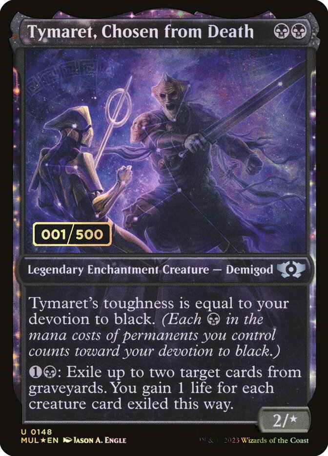 Tymaret, Chosen from Death (Multiverse Legends)