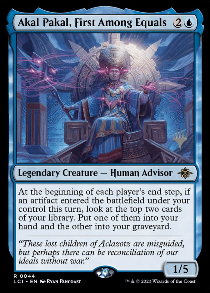 Akal Pakal, First Among Equals (The Lost Caverns of Ixalan Promos)