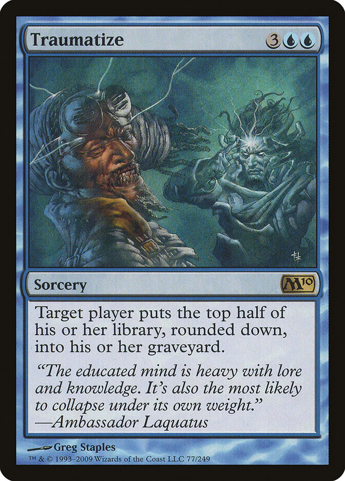 Traumatize (Magic 2010)