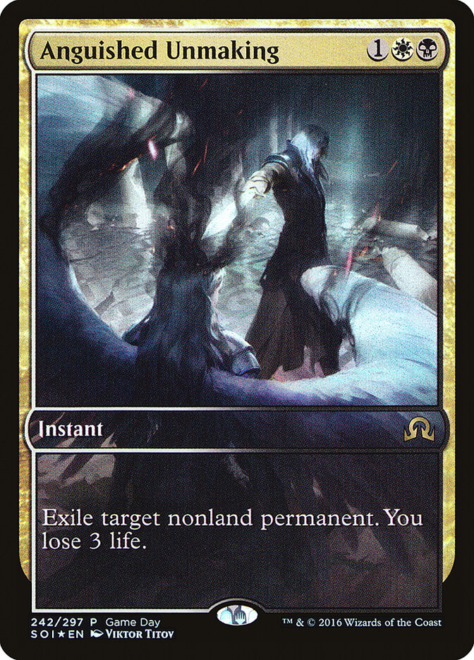 Anguished Unmaking (Shadows over Innistrad Promos)