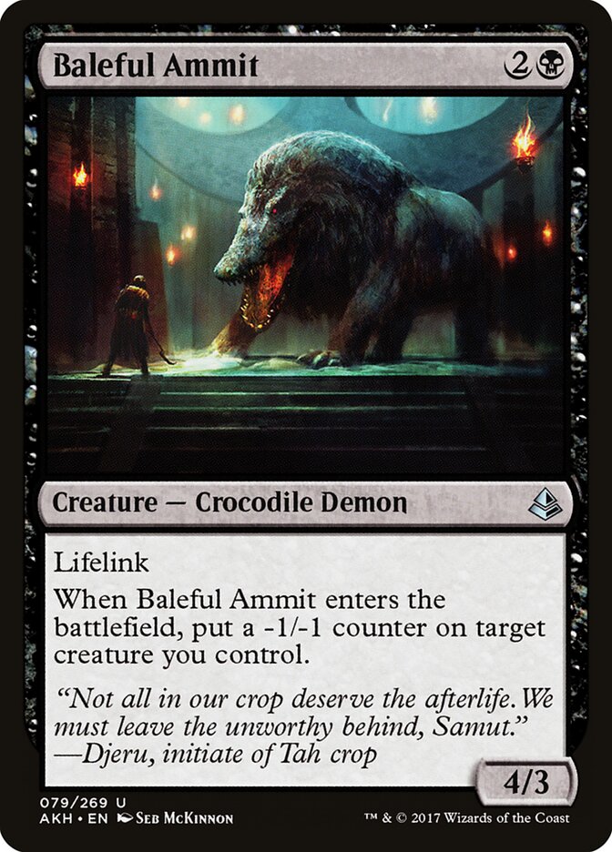 Baleful Ammit (Amonkhet)