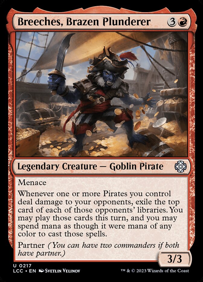 Breeches, Brazen Plunderer (The Lost Caverns of Ixalan Commander)