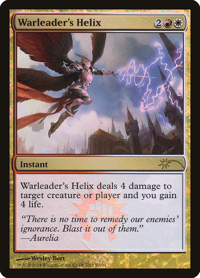 Warleader's Helix (Friday Night Magic 2014)