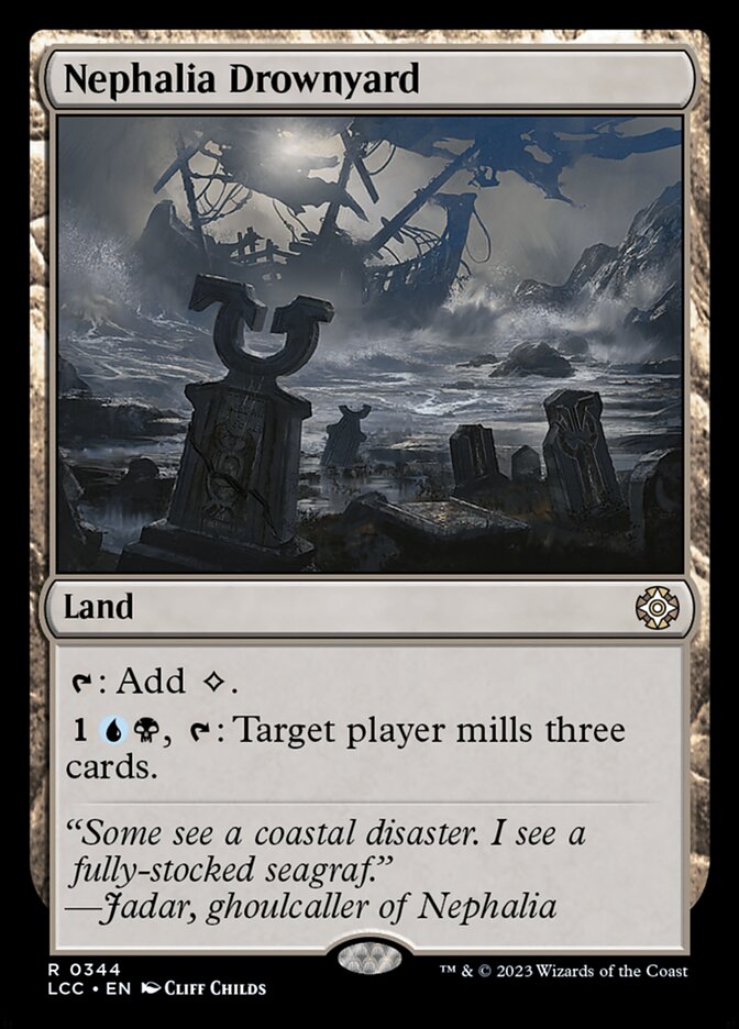 Nephalia Drownyard (The Lost Caverns of Ixalan Commander)