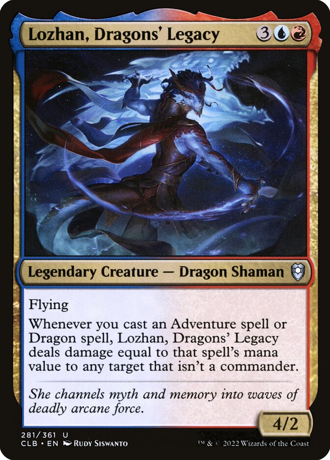 Lozhan, Dragons' Legacy (Commander Legends: Battle for Baldur's Gate)