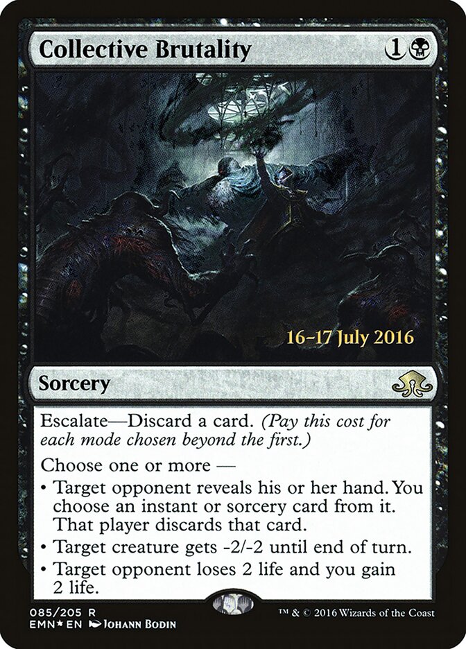 Collective Brutality (Eldritch Moon Promos)