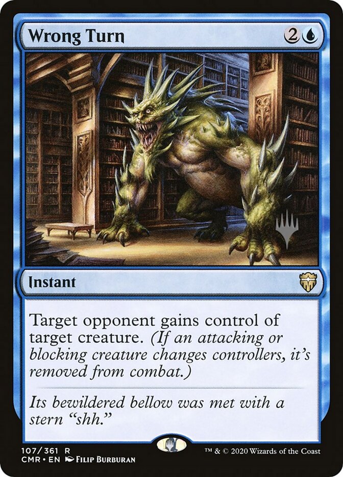 Wrong Turn (Commander Legends Promos)