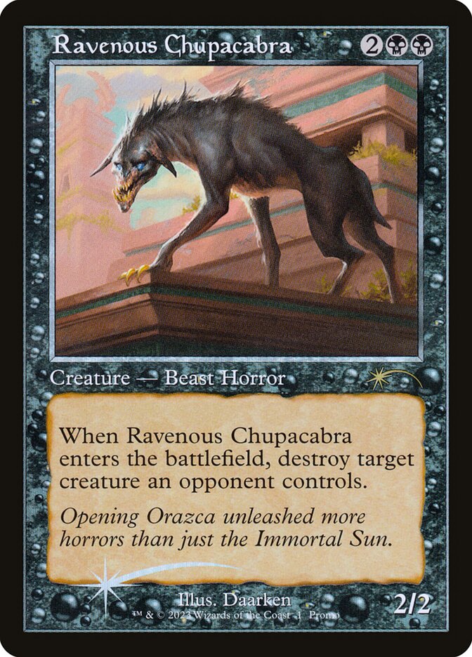 Ravenous Chupacabra (Wizards Play Network 2023)