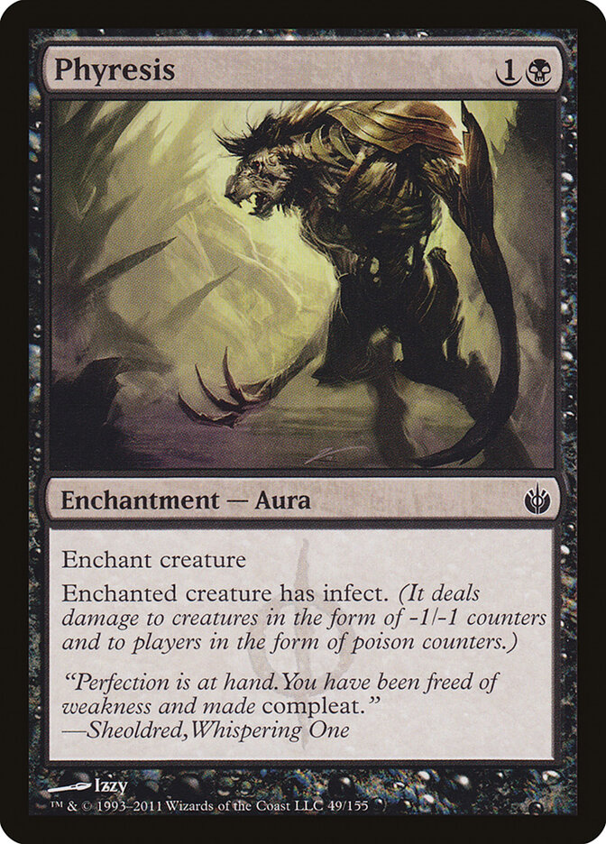 Phyresis (Mirrodin Besieged)