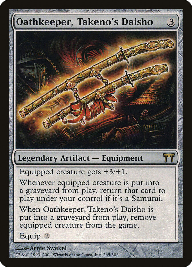 Oathkeeper, Takeno's Daisho (Champions of Kamigawa)