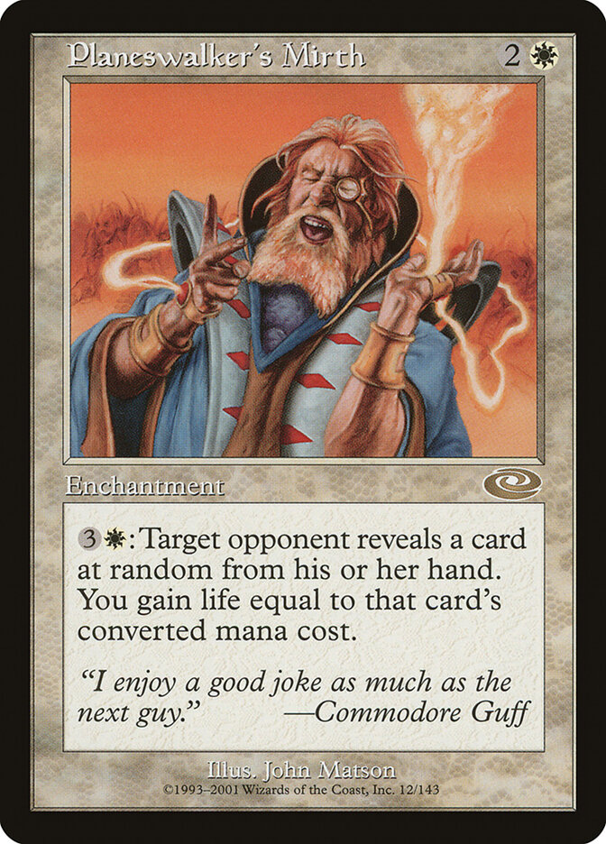 Planeswalker's Mirth (Planeshift)