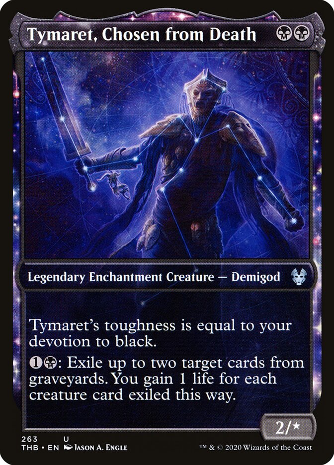 Tymaret, Chosen from Death (Theros Beyond Death)