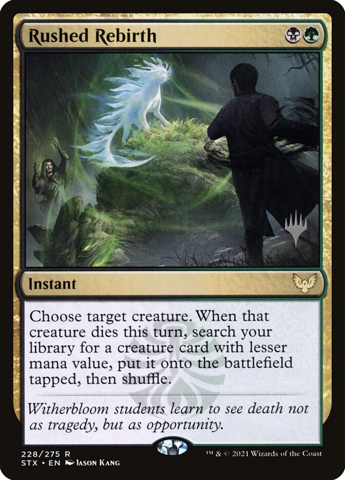 Rushed Rebirth (Strixhaven: School of Mages Promos)