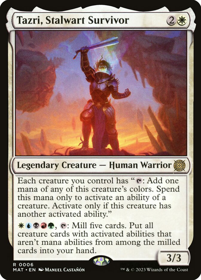 Tazri, Stalwart Survivor (March of the Machine: The Aftermath)