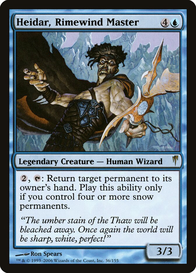 Heidar, Rimewind Master (Coldsnap)