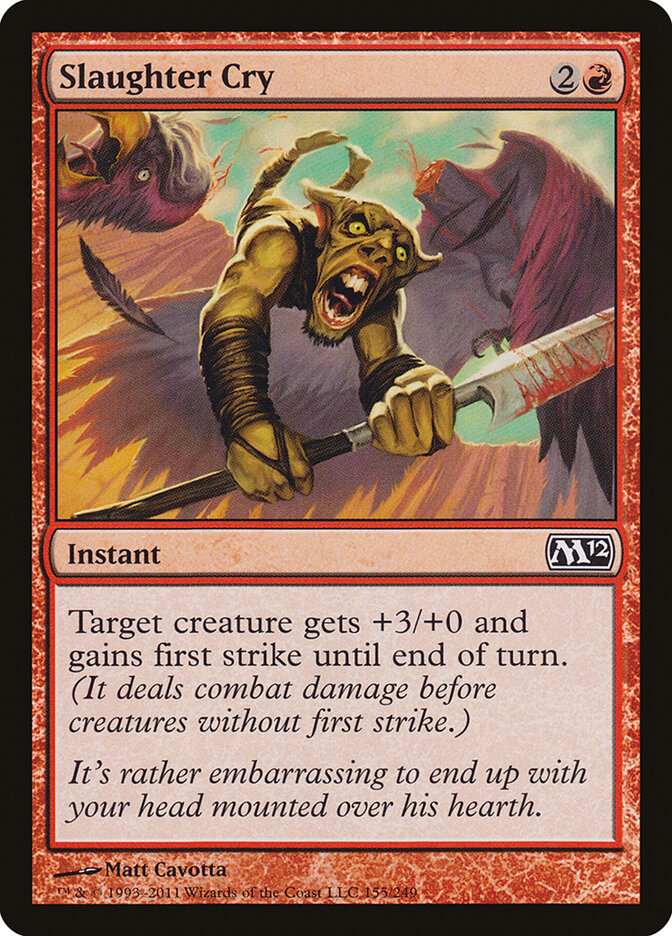 Slaughter Cry (Magic 2012)