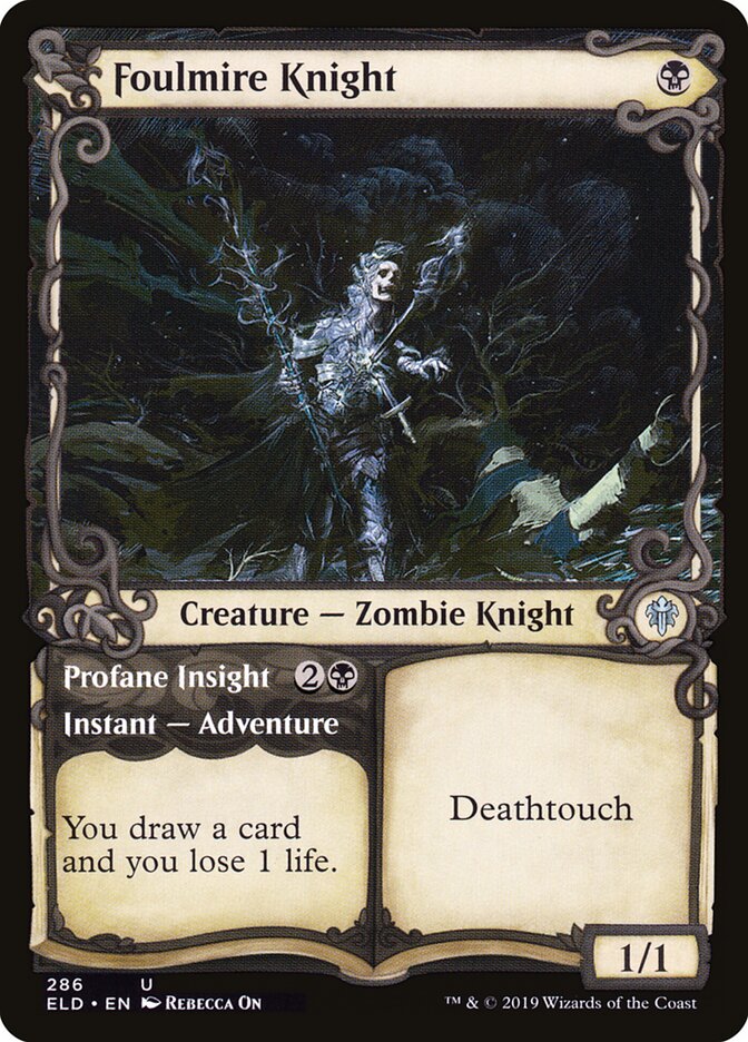 Foulmire Knight // Profane Insight (Throne of Eldraine)