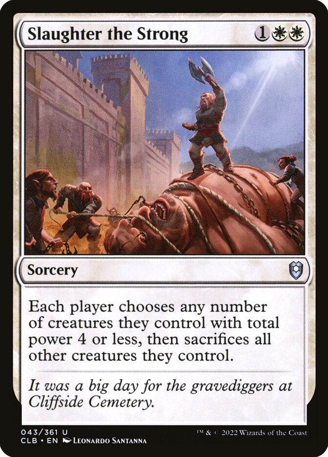 Slaughter the Strong (Commander Legends: Battle for Baldur's Gate)