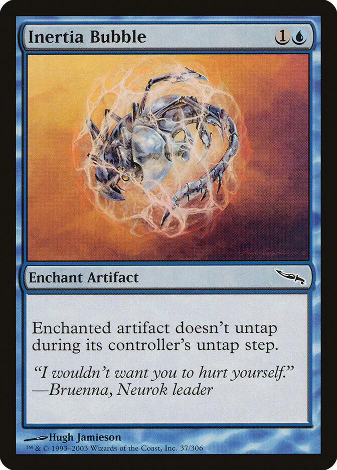 Inertia Bubble (Mirrodin)