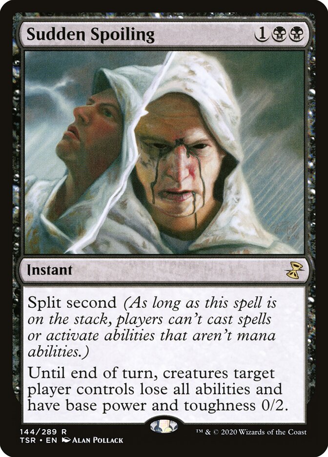 Sudden Spoiling (Time Spiral Remastered)