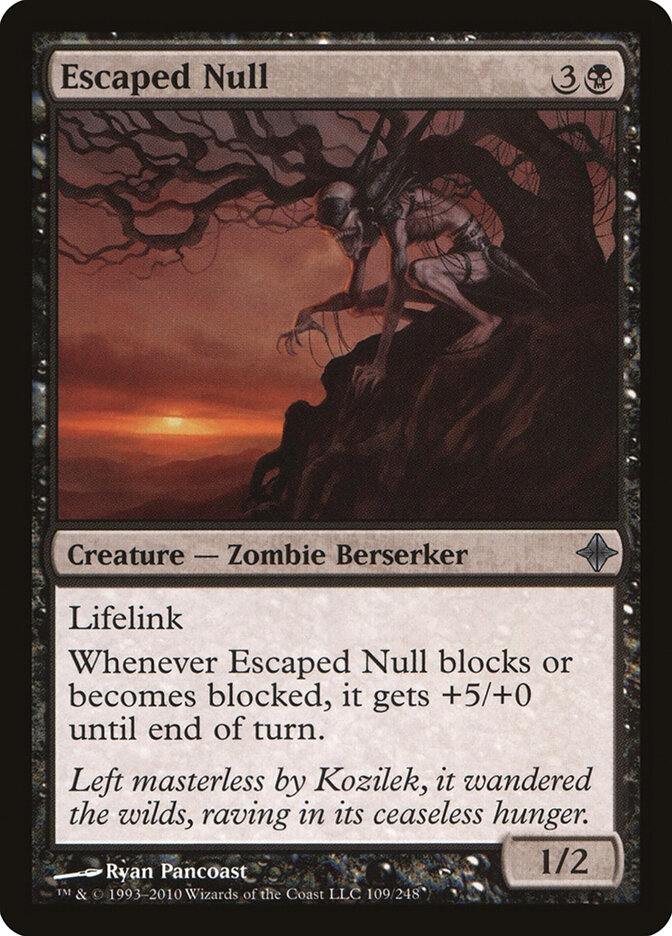 Escaped Null (Rise of the Eldrazi)