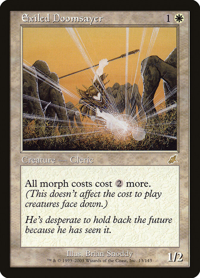 Exiled Doomsayer (Scourge)