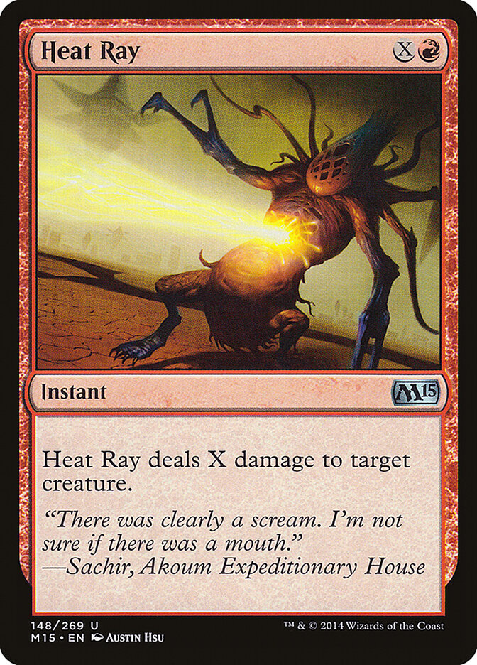 Heat Ray (Magic 2015)