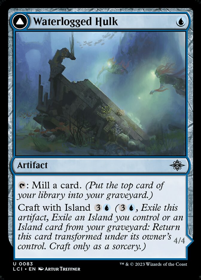 Waterlogged Hulk (The Lost Caverns of Ixalan)